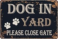 Vista 9 de WOSTOD Letreros de metal vintage con texto en inglés "Dog in Yard Please Close Gate" Reto para exteriores, césped, jardín, patio, 8 x 12 pulgadas