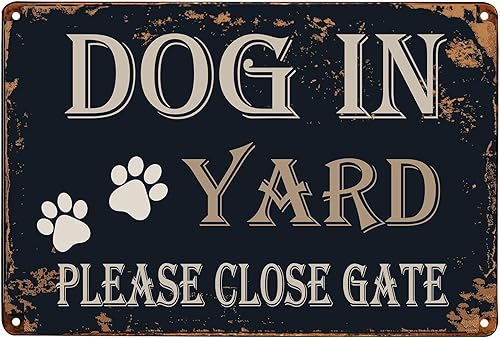 Miniatura 9 de WOSTOD Letreros de metal vintage con texto en inglés "Dog in Yard Please Close Gate" Reto para exteriores, césped, jardín, patio, 8 x 12 pulgadas