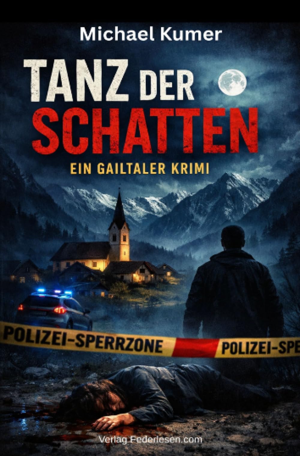 Tanz der Schatten: Ein Gailtaler Krimi