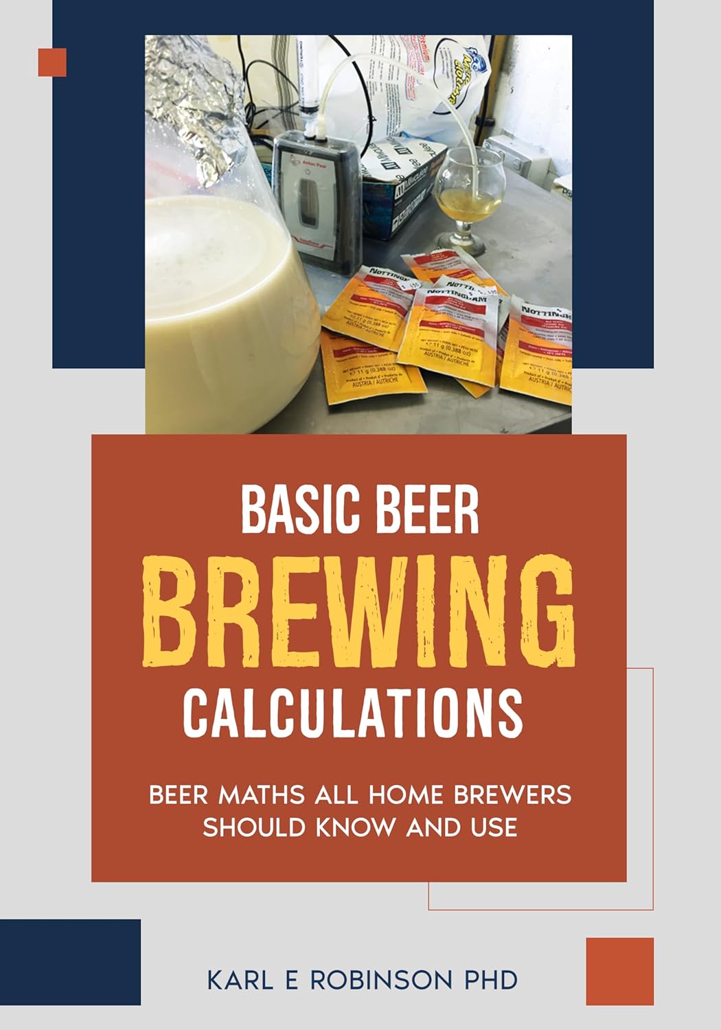 Basic Beer Brewing Calculations: Beer Maths All Homebrewers Should Know And Use