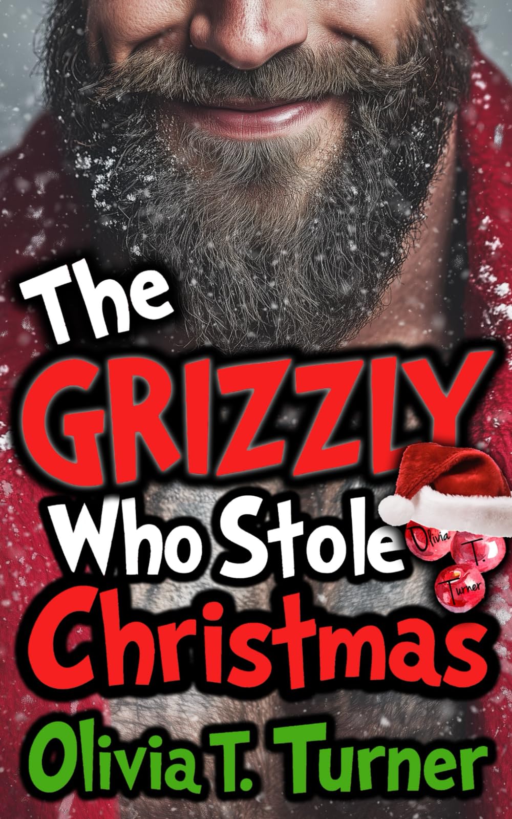 The Grizzly Who Stole Christmas