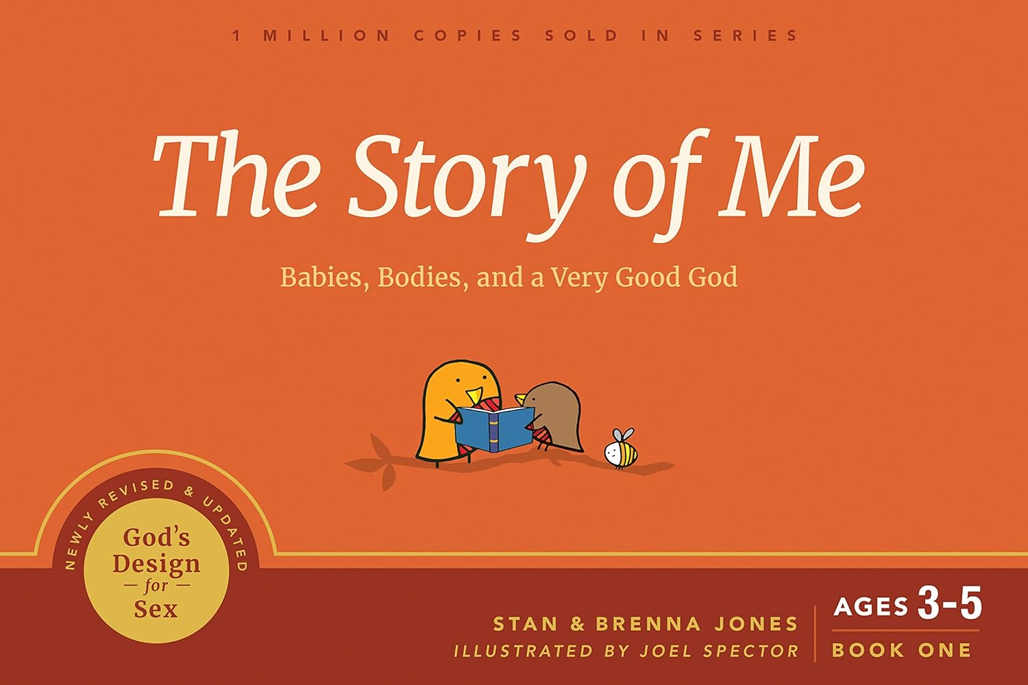 The Story of Me: Babies, Bodies, and a Very Good God (God’s Design for Sex)
