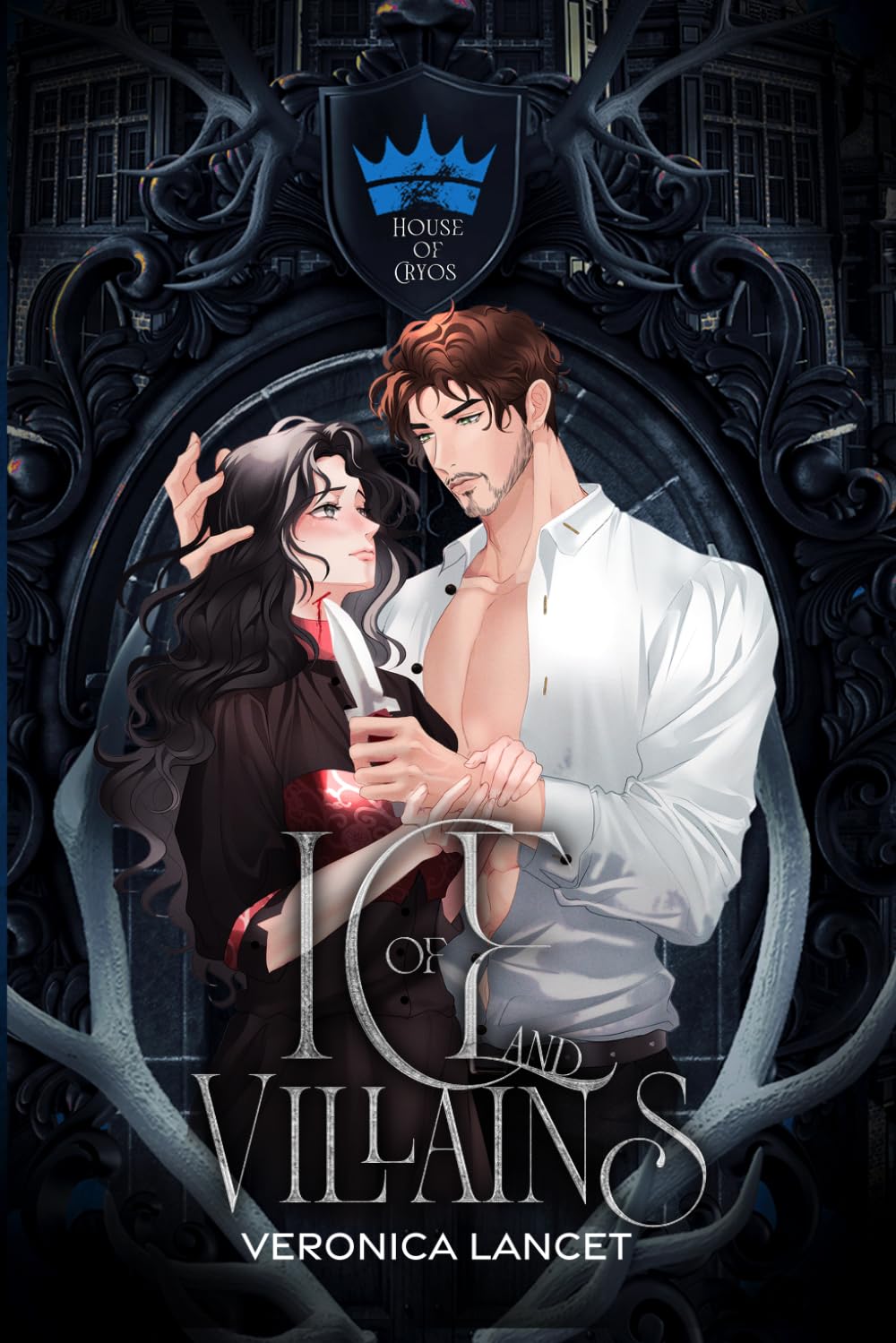 Of Ice and Villains: Illustrated Edition