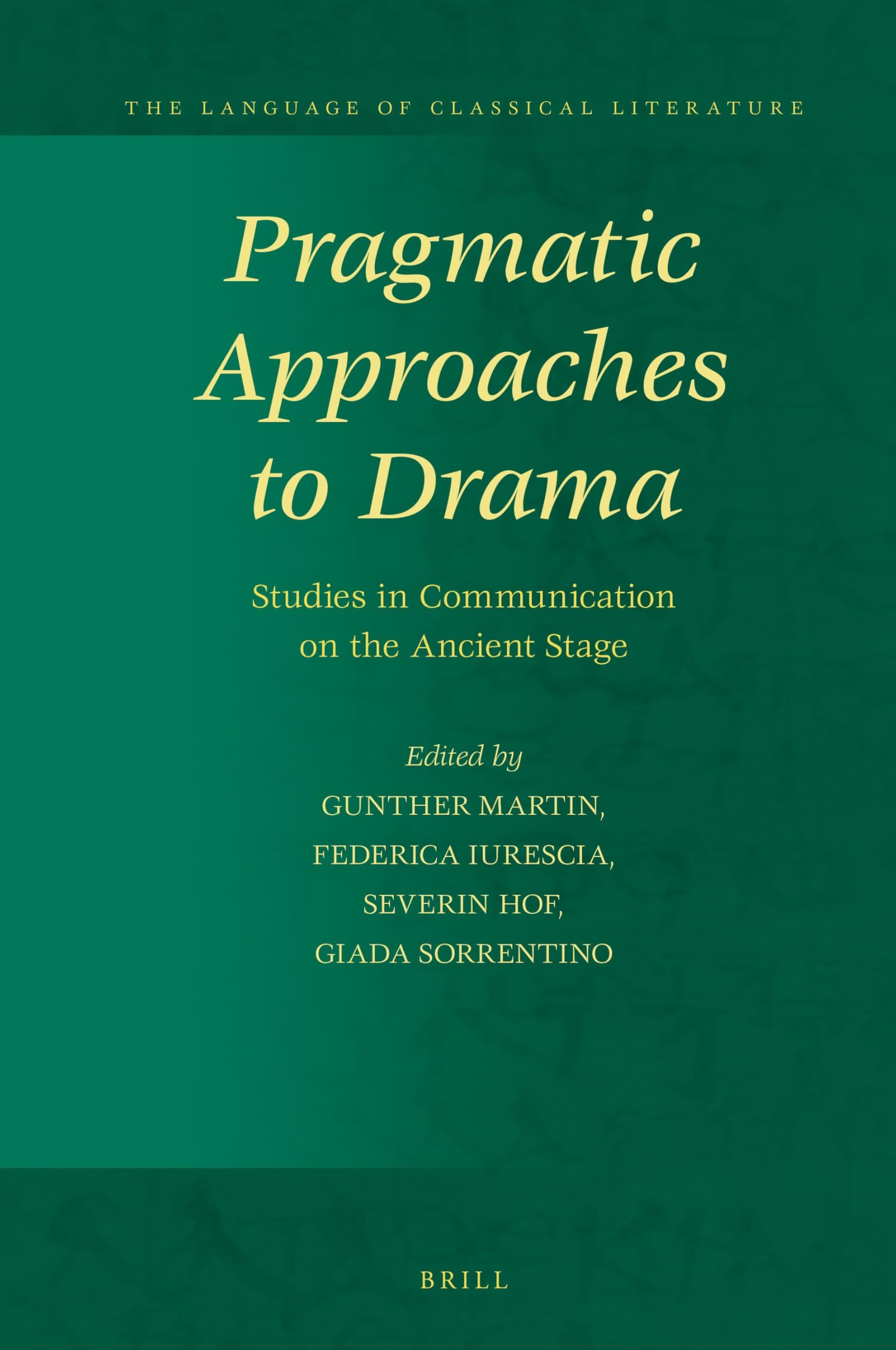 Pragmatic Approaches to Drama Studies in Communication on the
