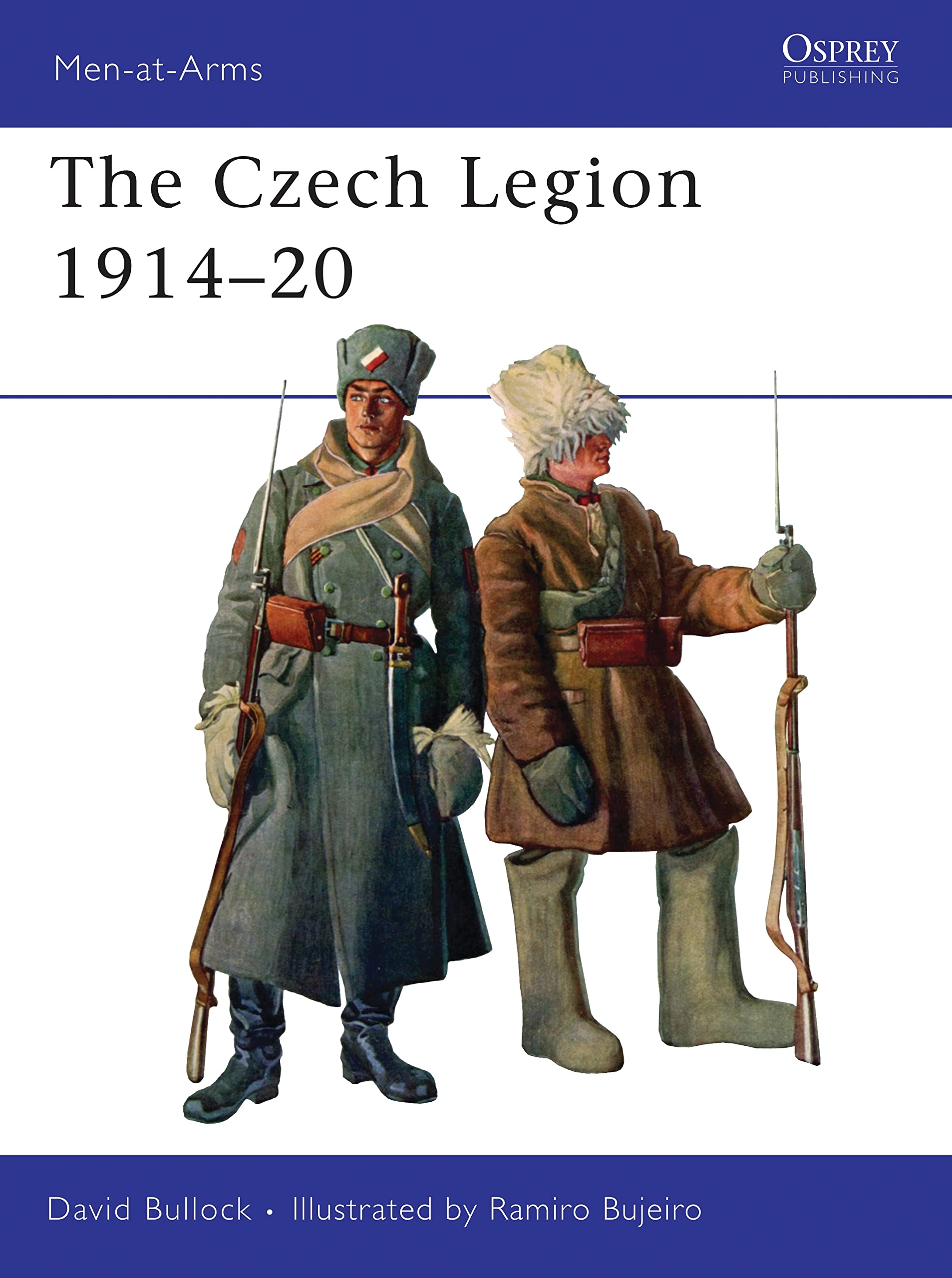 The Czech Legion 1914–20 (Men-at-Arms, 447)