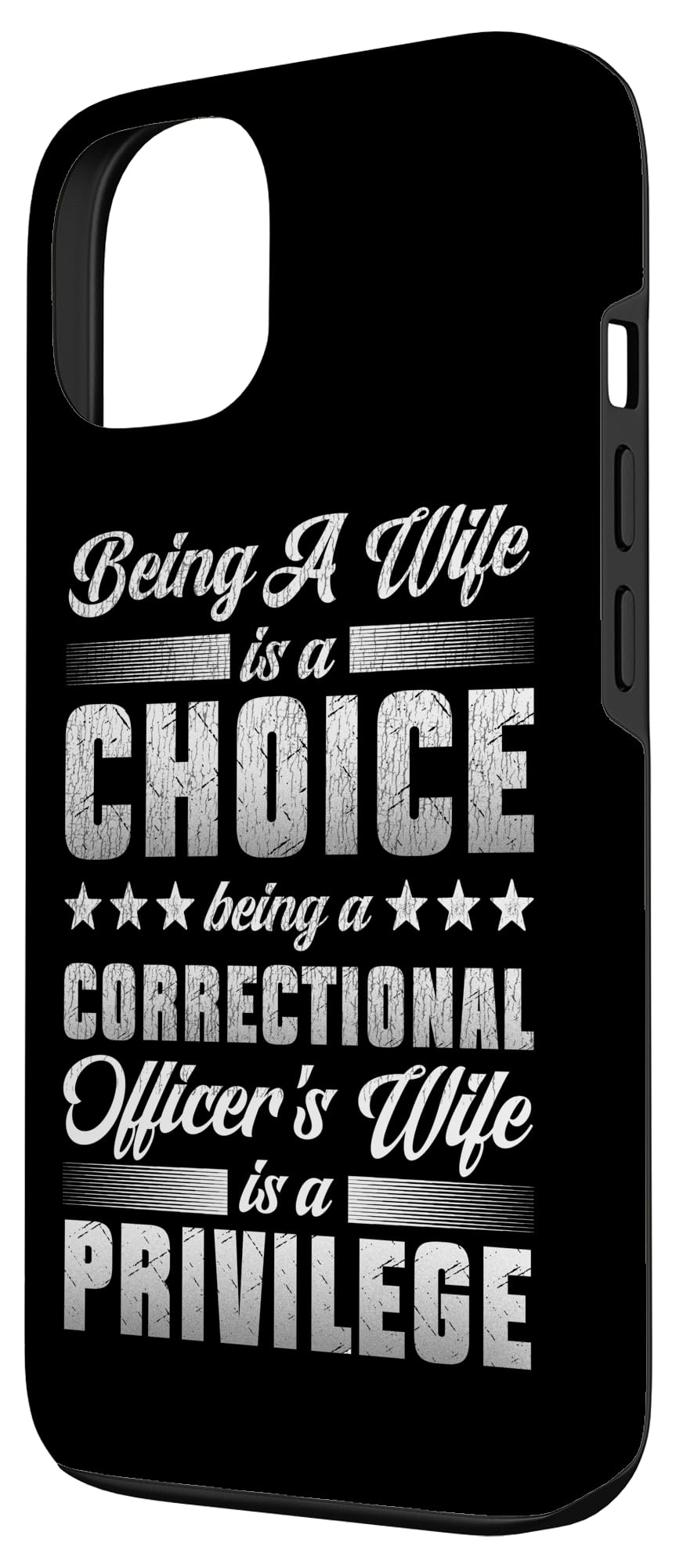 iPhone 13 Correctional Officer Wife Marriage Being A Wife Is A Choice Case - Image 2
