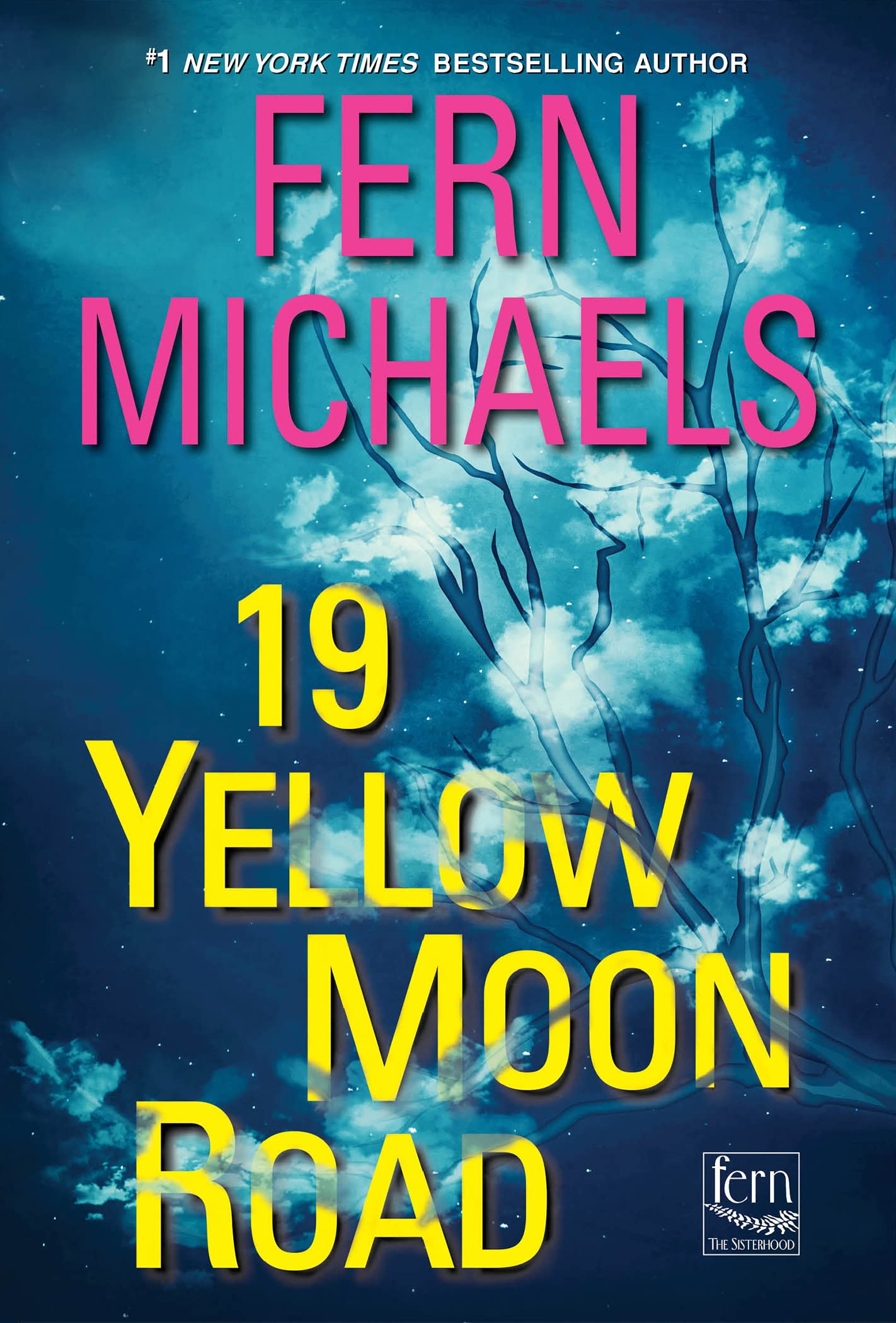 Buy 19 Yellow Moon Road: 33 (Sisterhood, 33) — BookShops.in