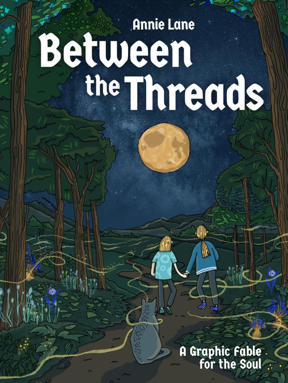 Between the Threads: An Illustrated Fantasy — Book 1