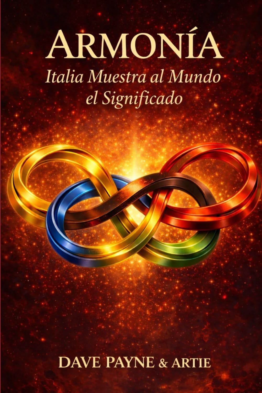 ARMONÍA: Italia muestra al mundo el significado