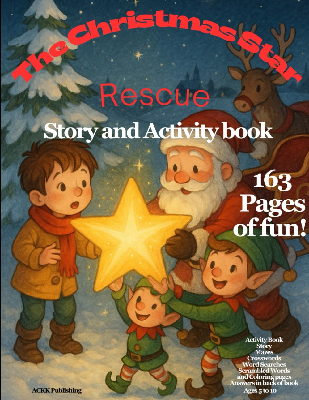 The Christmas Star Rescue: Story and Activity Book