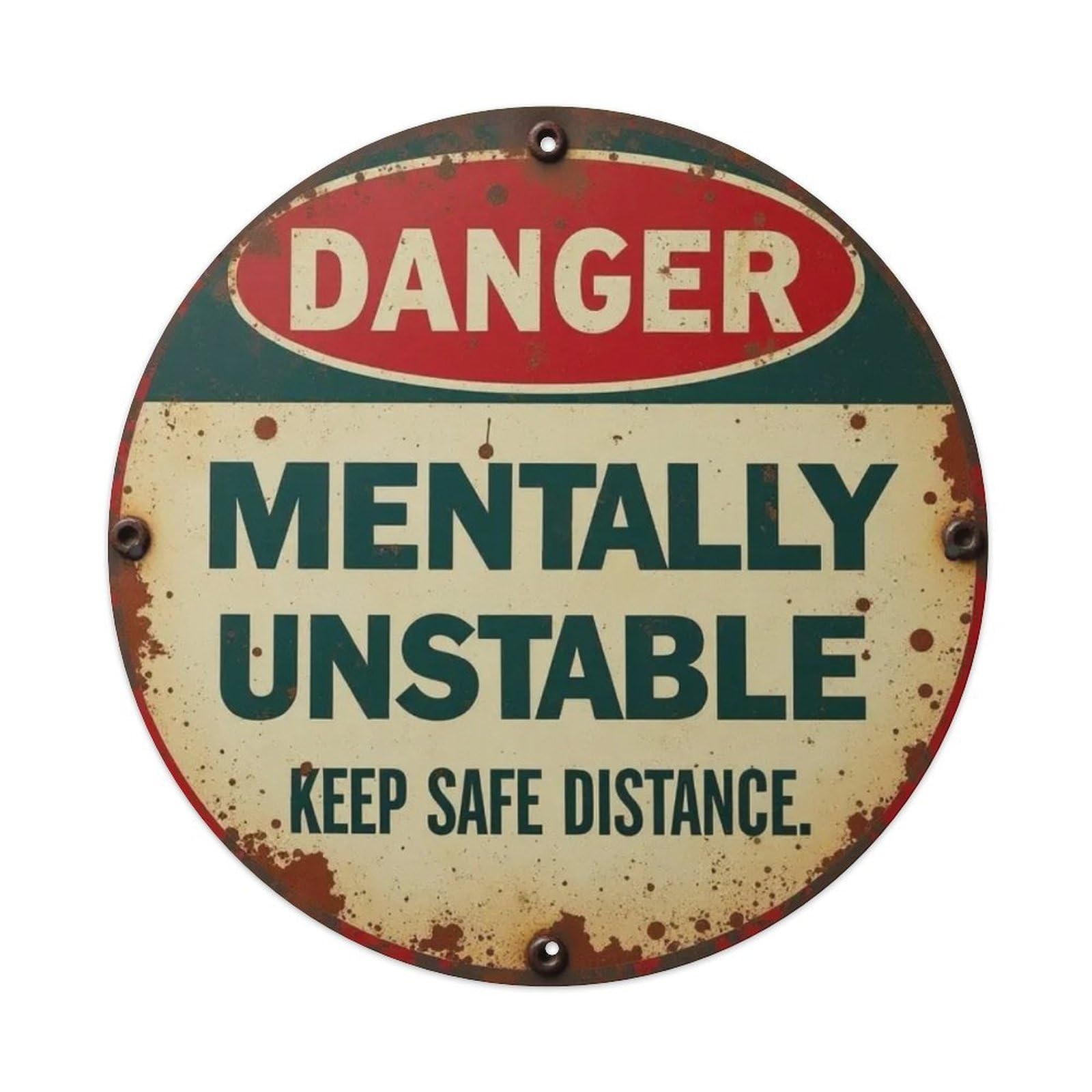 Danger Mentally Unstable Tin Sign Vintage Style Home Bar Garden Wall Plaque Decor Metal Poster 8x8 Inch