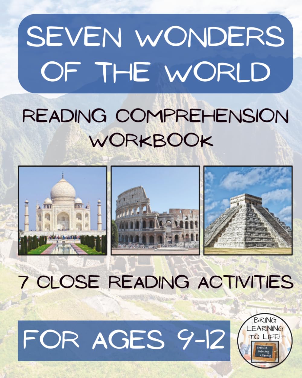 Seven Wonders of the World Reading Comprehension Workbook: Informational Texts & Activities for Grades 5–6