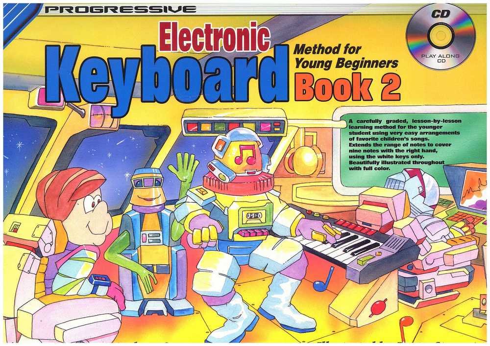 Progressive Keyboard Method for Young Beginners 2 by Andrew Scott 9780947183424