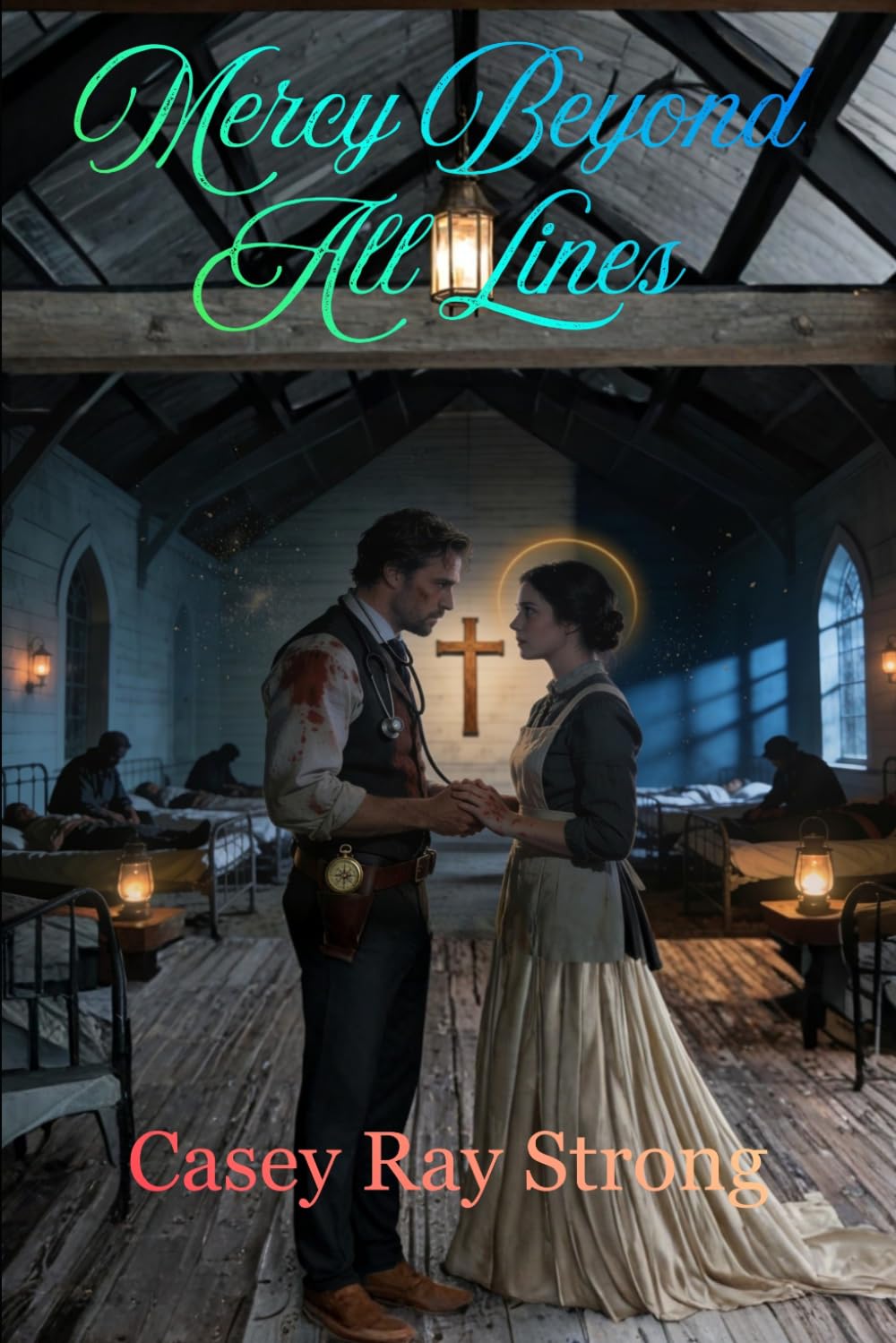 Mercy Beyond All Lines (The Chronos Physician)