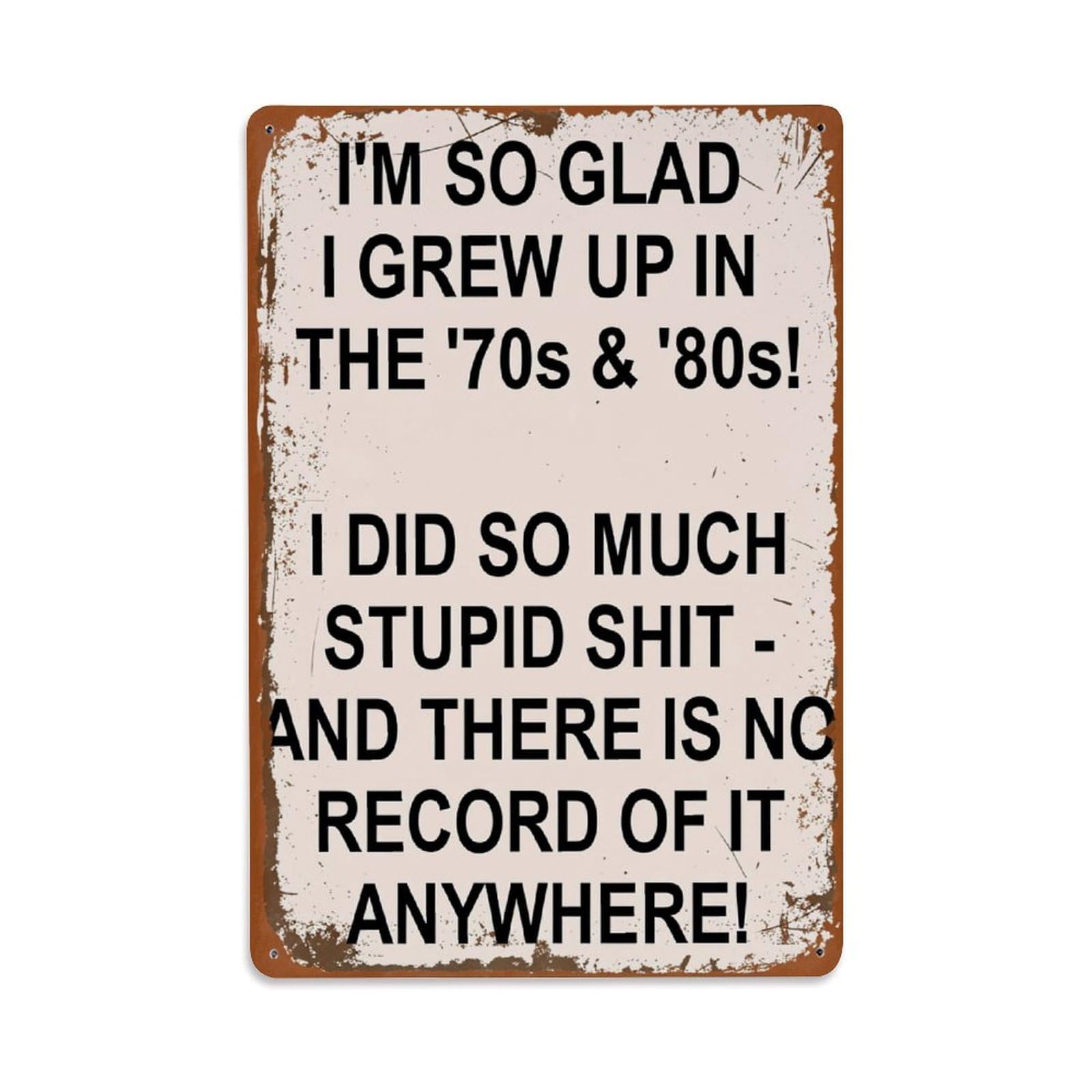 Enderetf Vintage Retro Nostalgic Humor Text Design Tin Sign Metal Poster, Home Bar Garage Man Cave Cafe Indoor & Outdoor Wall Decoration 8X12inches