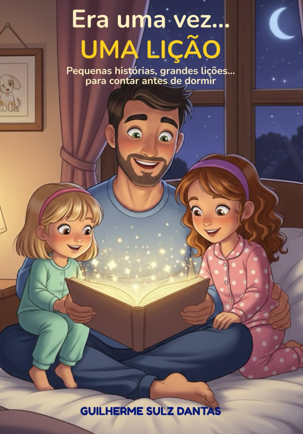 Era uma vez...Uma Lição: Pequenas histórias, grandes lições para contar antes de dormir