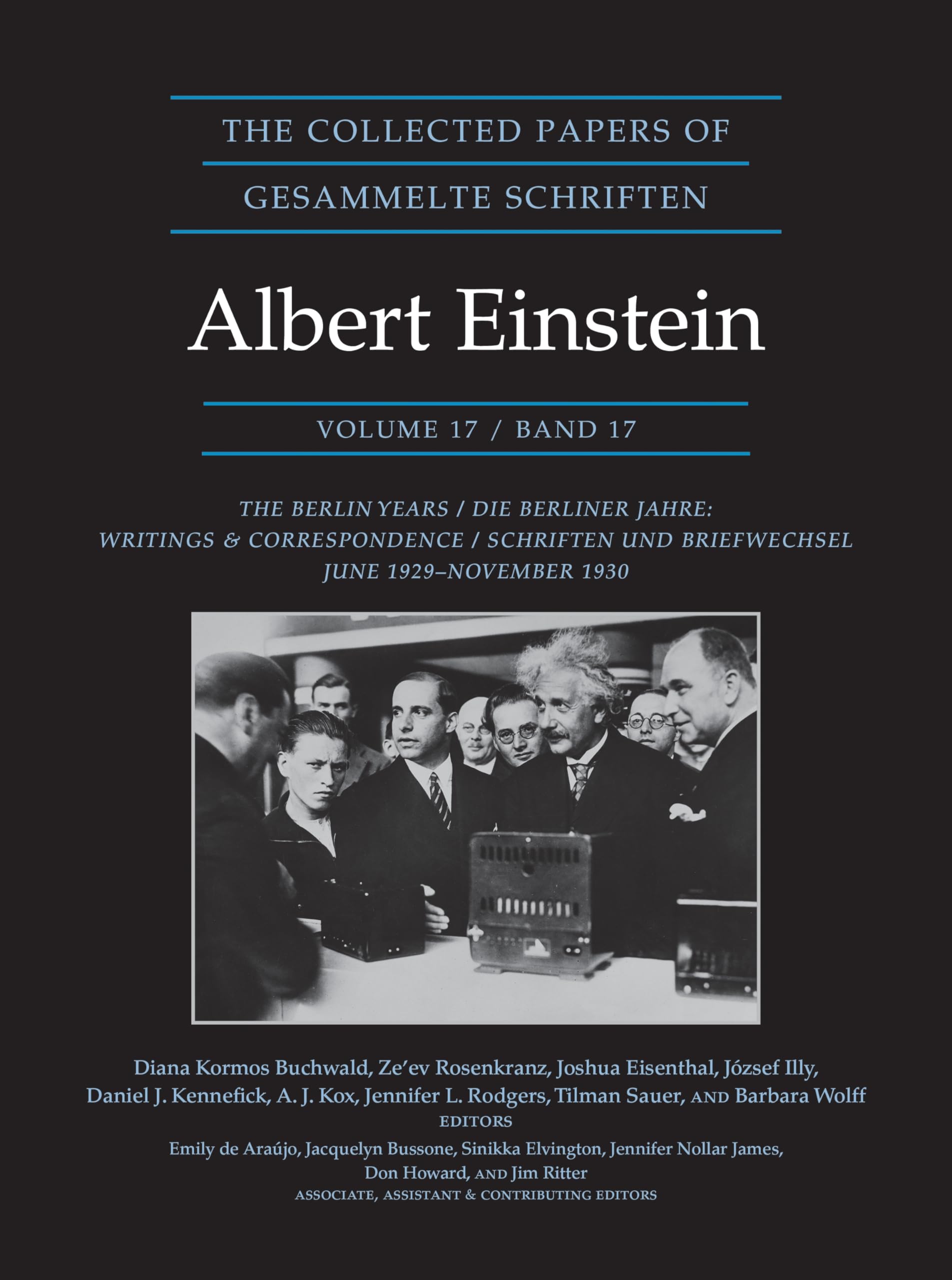 The Collected Papers of Albert Einstein, Volume. Einstein, Buchwald Hardcover**