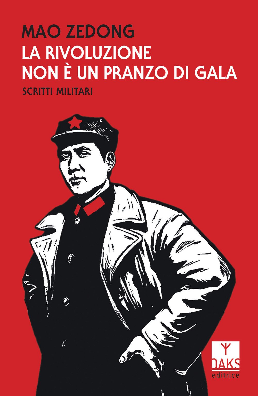 La Rivoluzione Non è Un Pranzo Di Gala. Scritti Militari - 4