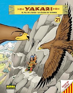 Yakari vol. 21. El fill de l'àliga - La còlera de Tatanka
