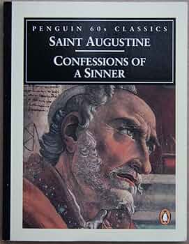 洋書 The Confessions of Saint Augustine Oxford World's Classics: St. Augustine's Confessions - A