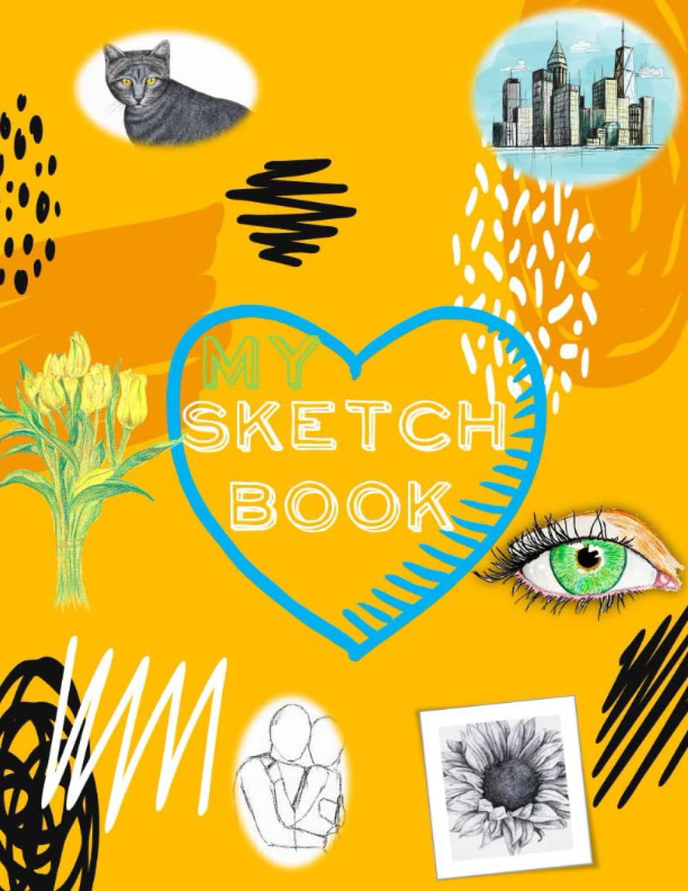 I Love My Sketchbook: Premium Sketchbook for drawing, sketching, doodling, painting & crayon coloring: for everyone who loves to draw, beginners and professional artists.