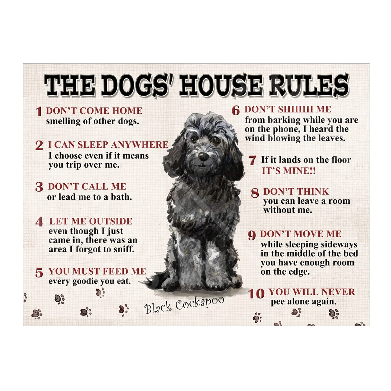 The Dog's House Rules Black Cockapoo Metal Tin Sign Plaque Poster size 10x8in ref8556