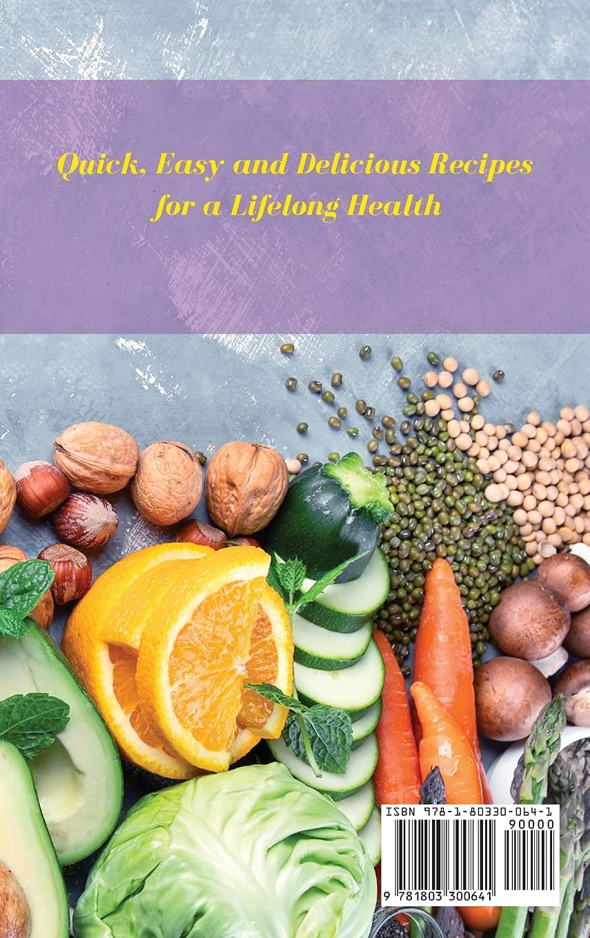 Plant Based Diet Cookbook Breakfast Recipes: Quick, Easy and Delicious Recipes for a lifelong Health