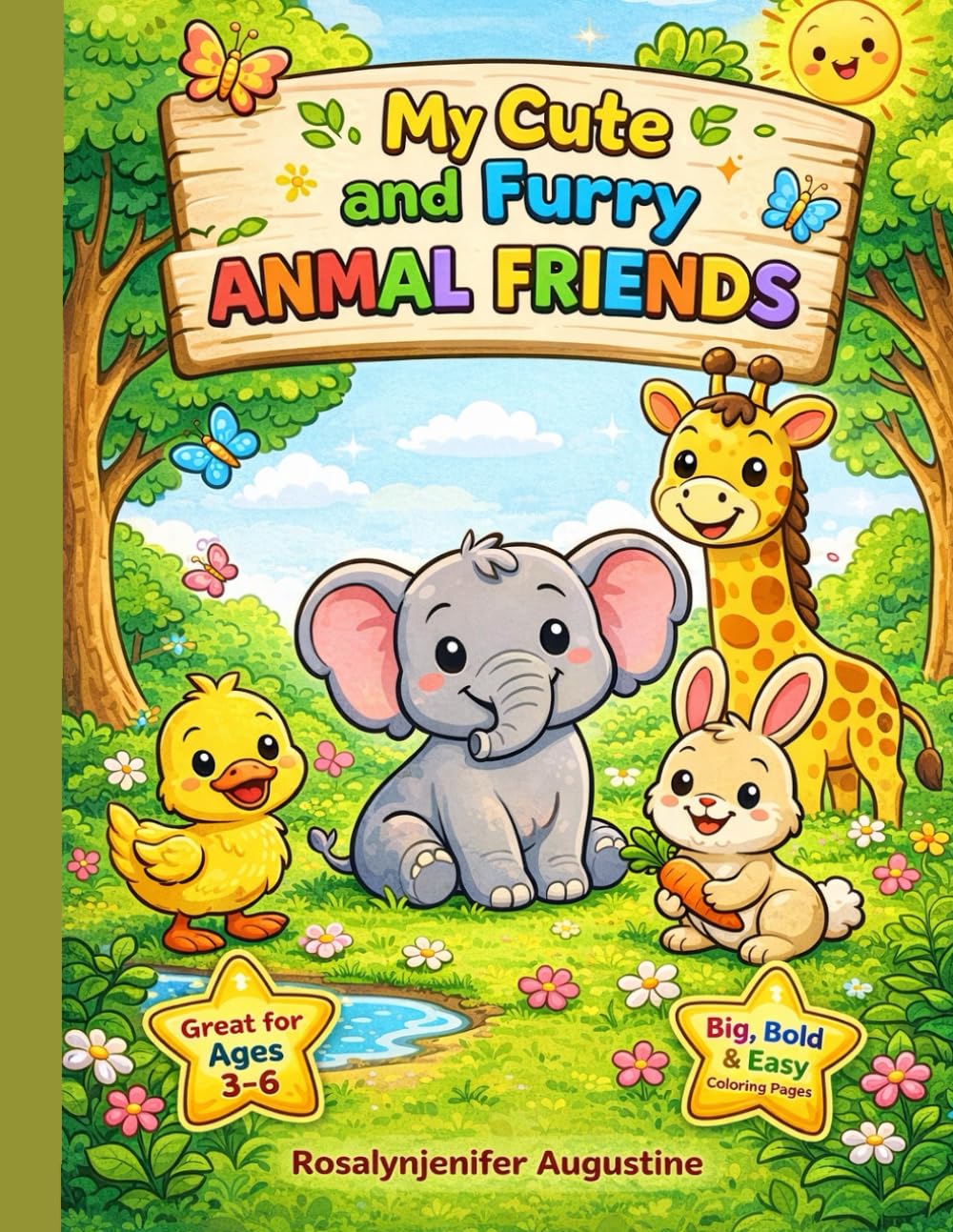 MY Cute and Furry Animal Friends: Color, Smile, and Learn with Adorable Animal Friends! (Bright Start Series)