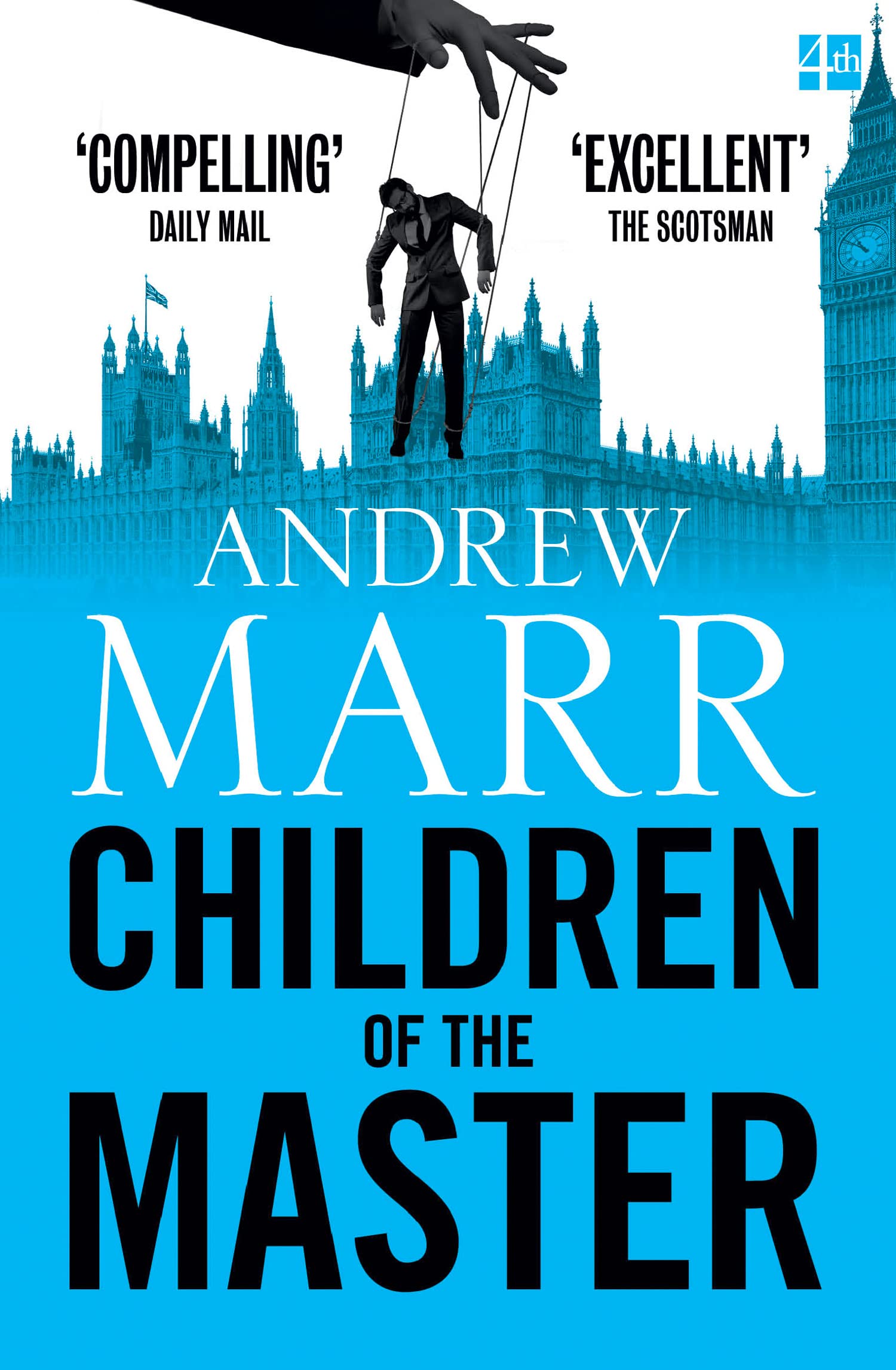 Children of the Master, Contemporary Fiction, Paperback, Andrew Marr