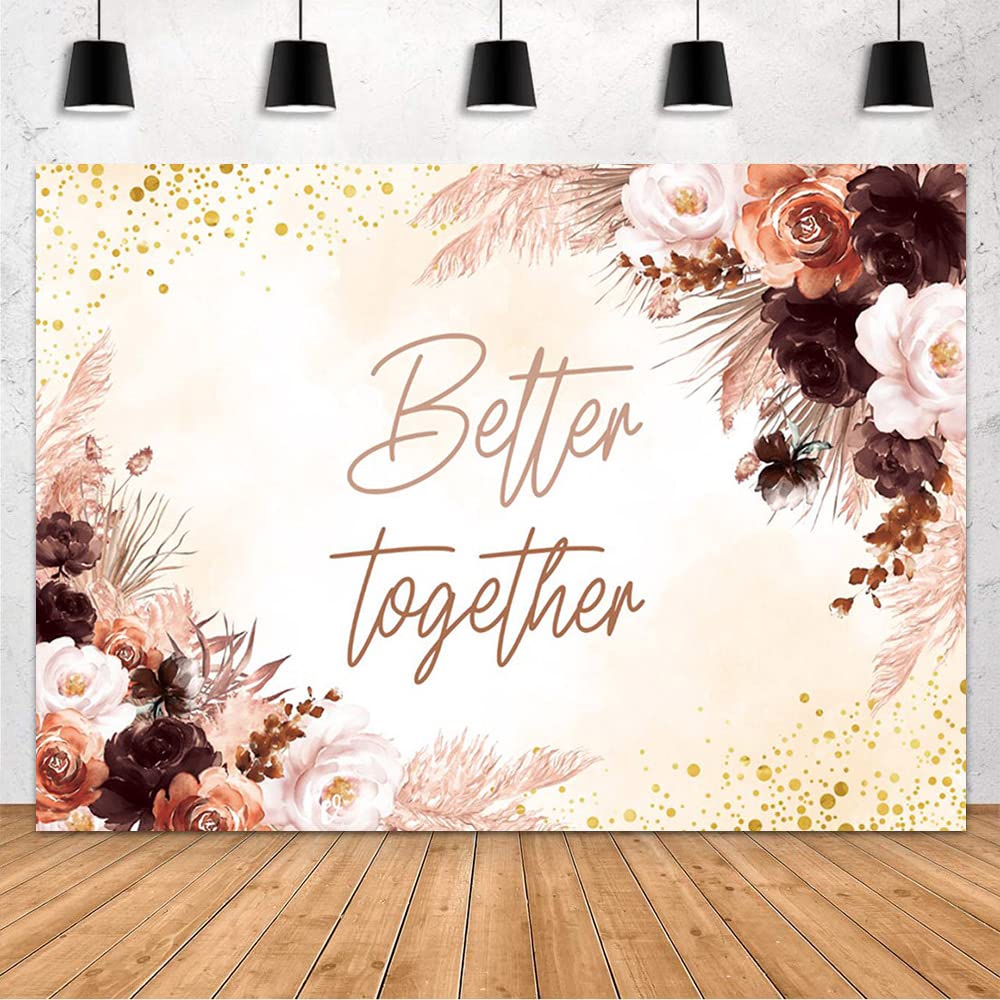 MEHOFOND 7x5ft Better Together Backdrop Boho Bridal Shower Wedding Party Decorations Banner Bohemia Floral Pampas Grass Photography Background Cake