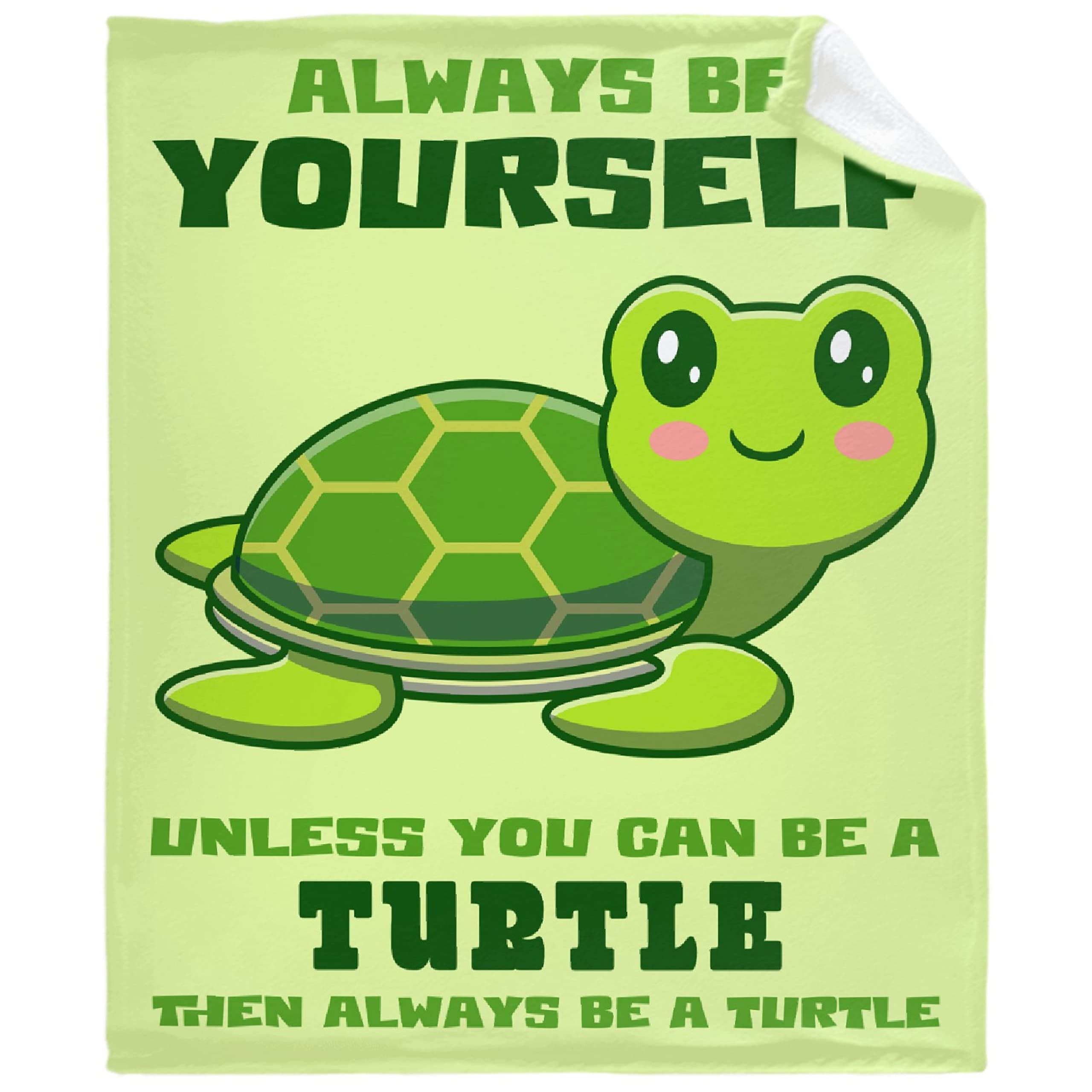 Always Be Yourself Unless You Can Be A Turtle Blanket Throws Gift for Girls Boys?Cute Decor Plush Soft Lightweight Flannel Fleece Blankets Manga Quilt for Bed Couch Chair 40x30In Toddler