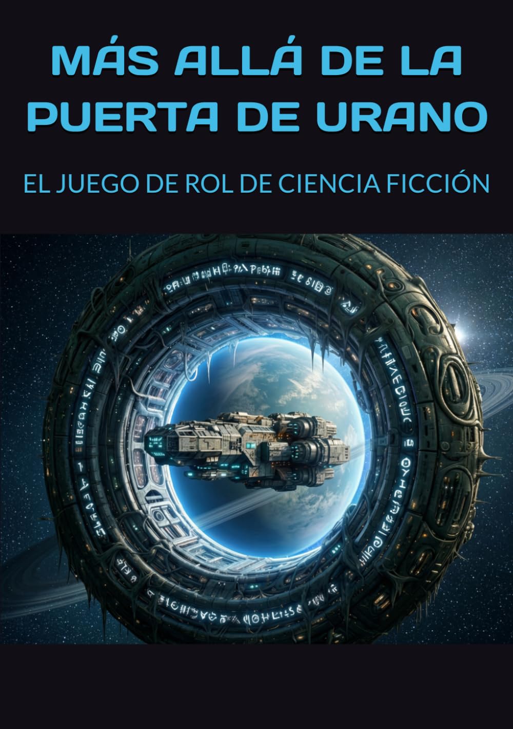 MÁS ALLÁ DE LA PUERTA DE URANO: EL JUEGO DE ROL DE CIENCIA FICCIÓN