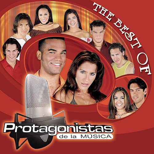 Best Of Protagonistas De La Musica