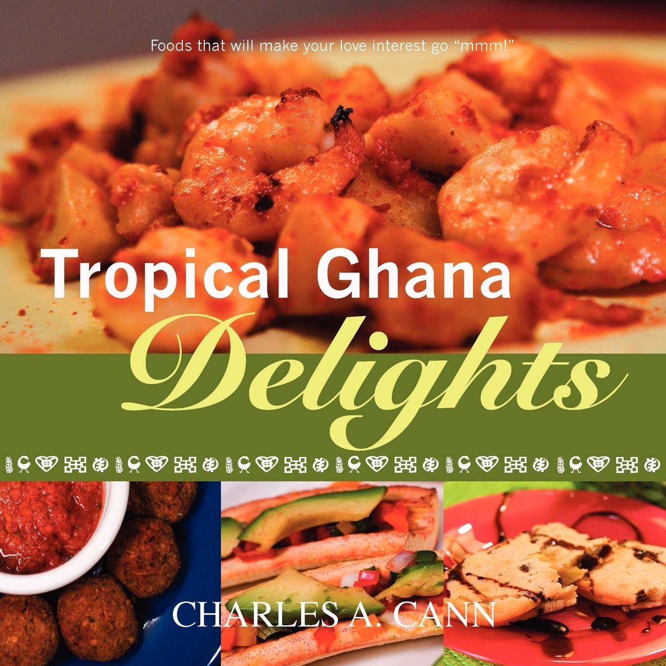 Tropical Ghana Delights Paperback – December 21, 2007