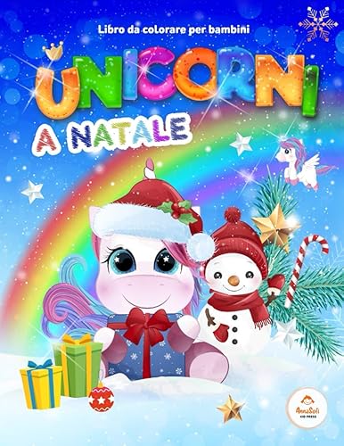 Libro da colorare per bambini Unicorni a Natale: Unicorno | Natale Libro Da Colorare | Natale Unicorno Libro Da Colorare Per Bambini | Natale Libri ... Bambini - Libri da Colorare e Dipingere