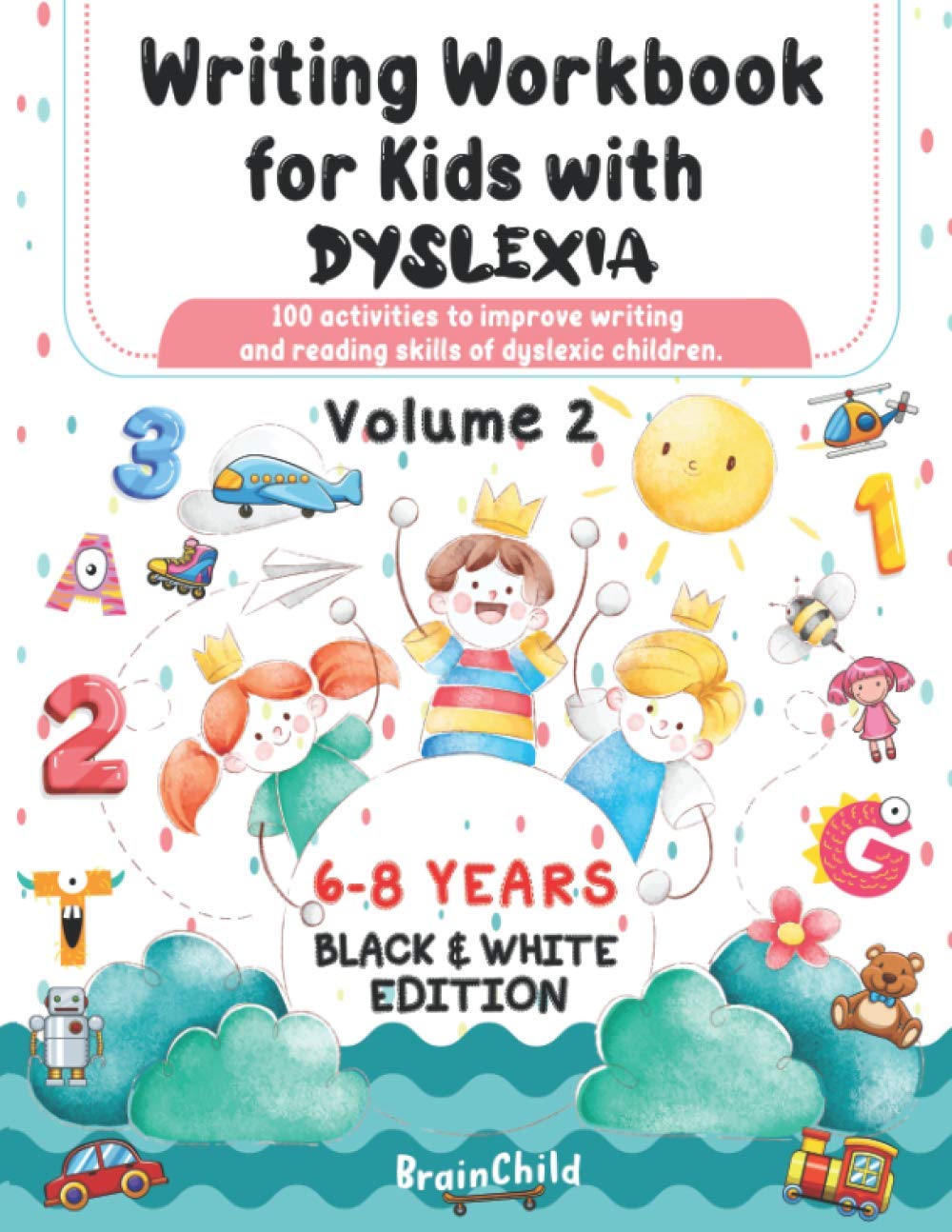 writing-workbook-for-kids-with-dyslexia-100-activities-to-improve-writing-and-reading-skills-of-dyslexic-children-black-white-edition-volume-2-brainchild-9798588652216-amazon-com-books for Free Printable Dyslexia Exercises Worksheets Writing Workbook for Kids with Dyslexia. 100 activities to improve writing and reading skills of dyslexic children. Black & White edition. Volume 2: BrainChild: 9798588652216: Amazon.com: Books for Free Printable Dyslexia Exercises Worksheets