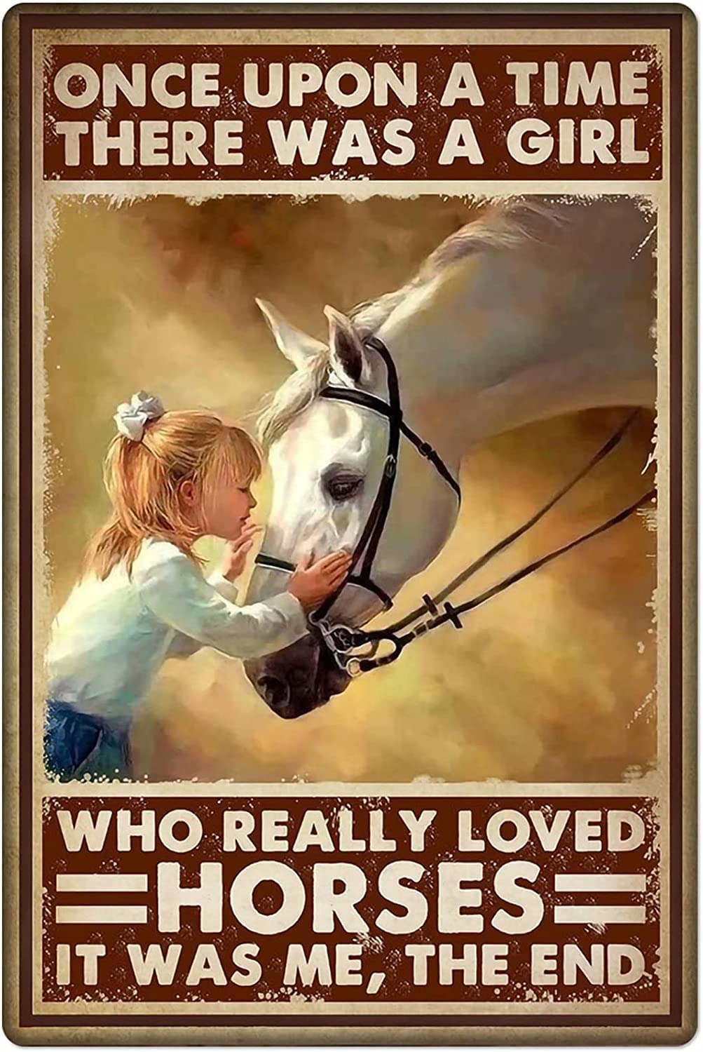 Kisoyo Girls Horse And Metal Tin Sign,Once Upon A Time There Was A Who Really Loved Horses Woman Cave Classic Decor Home Bar Sign Coffee Farm Country Kitchen Wall Home Decor 8X12 Inch