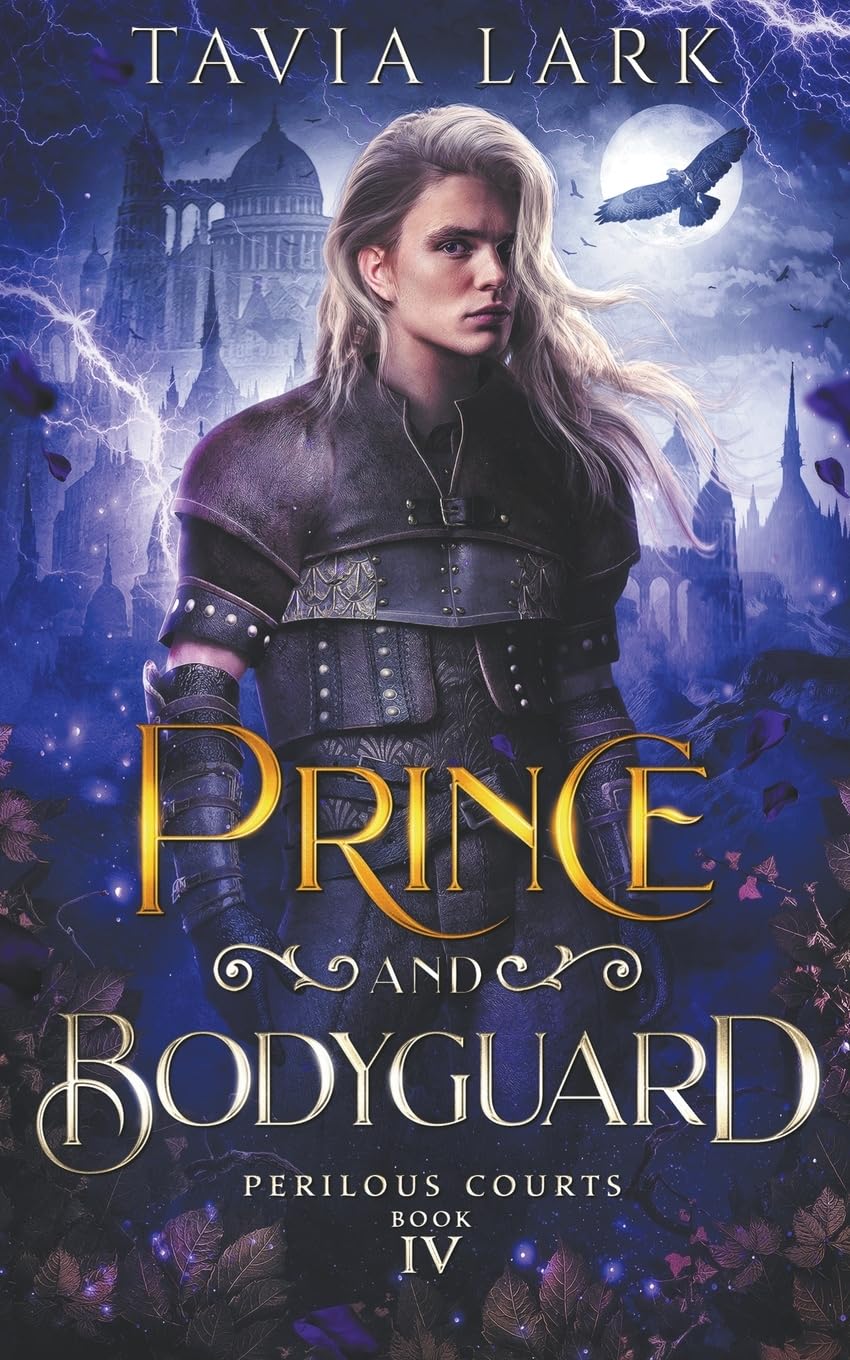 Prince and Bodyguard: 4 (Perilous Courts)