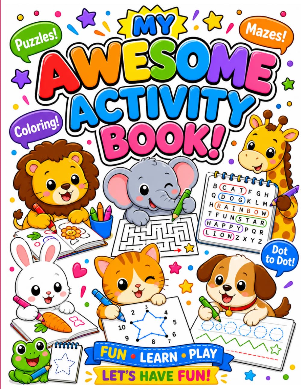 My Awesome Activity Book: Puzzles Mazes & Coloring And Many More