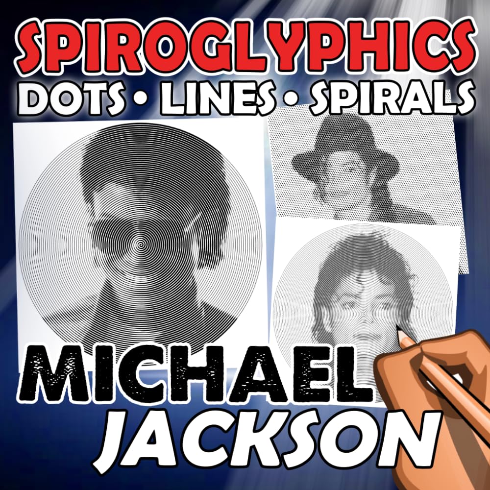 Spiroglyphics Dots Lines Spirals: Music Legend Coloring Book Featuring Famous Portraits, Dance Poses, and One-Color Puzzle Designs for Adults & Teen Relaxation