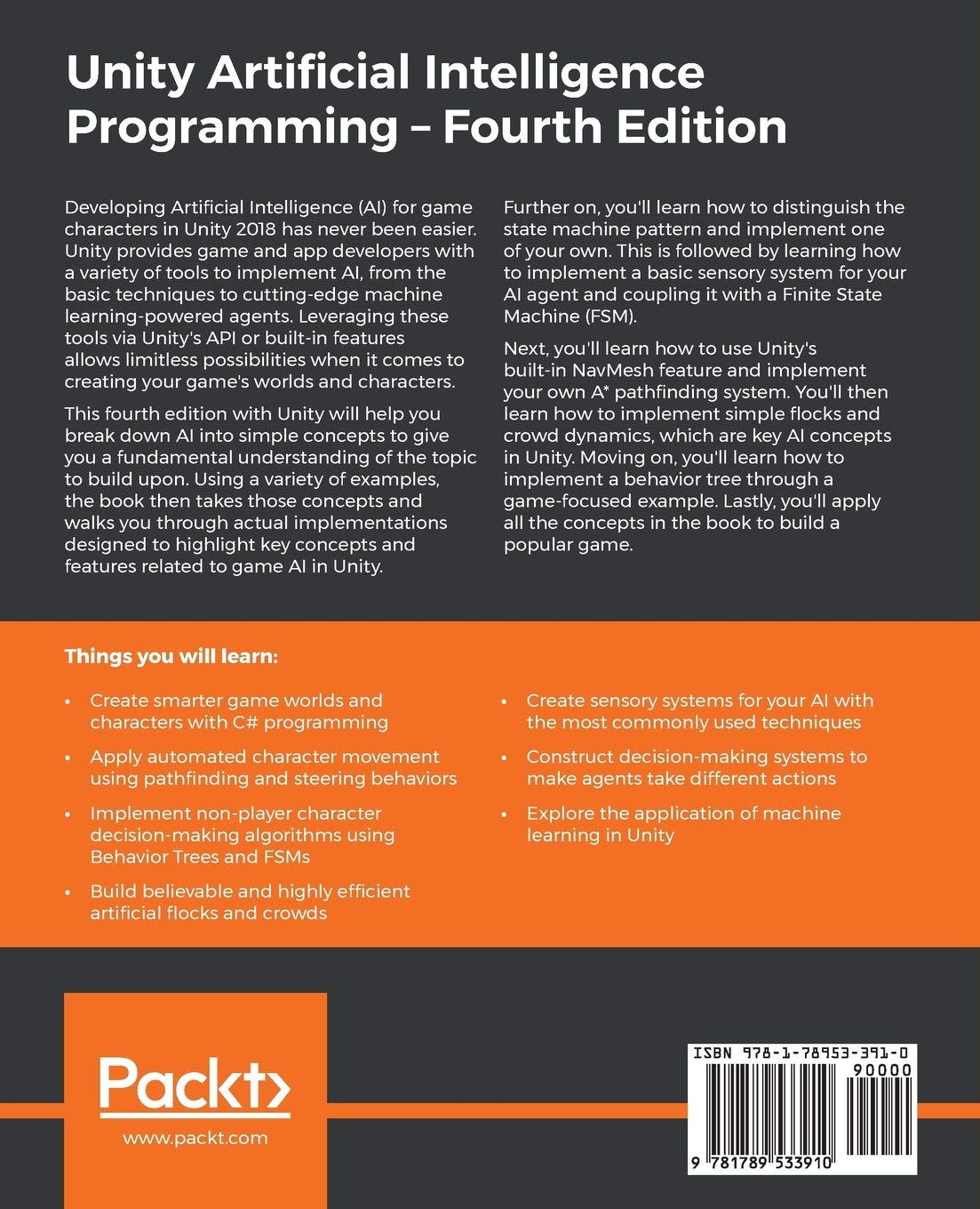 Unity Artificial Intelligence Programming: Add powerful, believable, and  fun AI entities in your game with the power of Unity 2018!, 4th Edition  (English Edition) : Aversa, Dr. Davide, Kyaw, Aung Sithu, Peters,