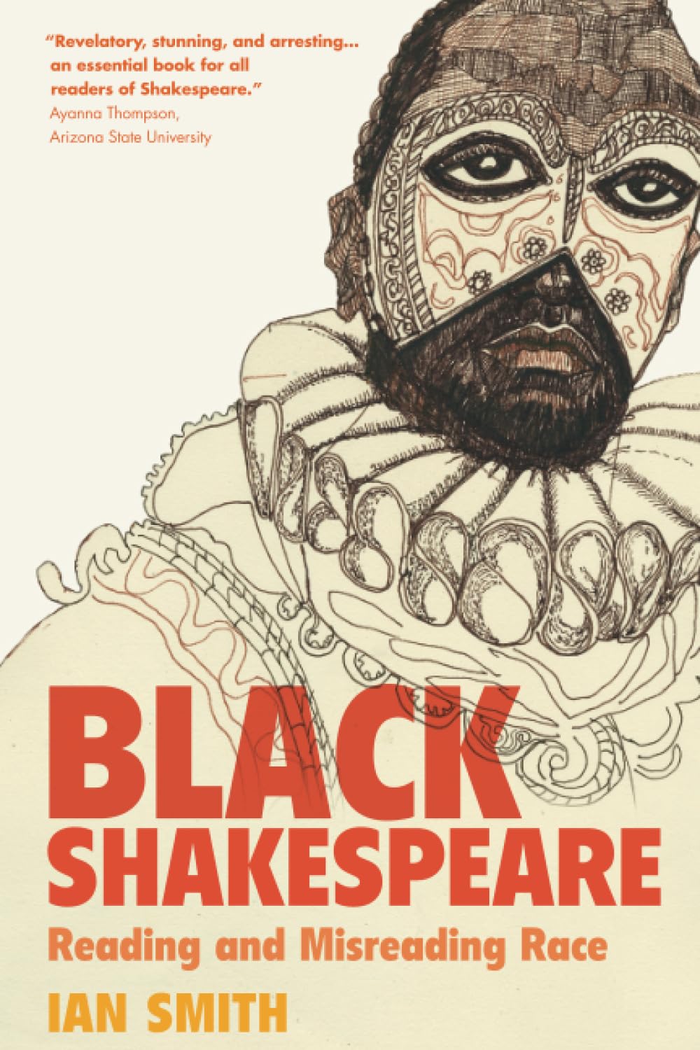 Black Shakespeare: Reading and Misreading Race