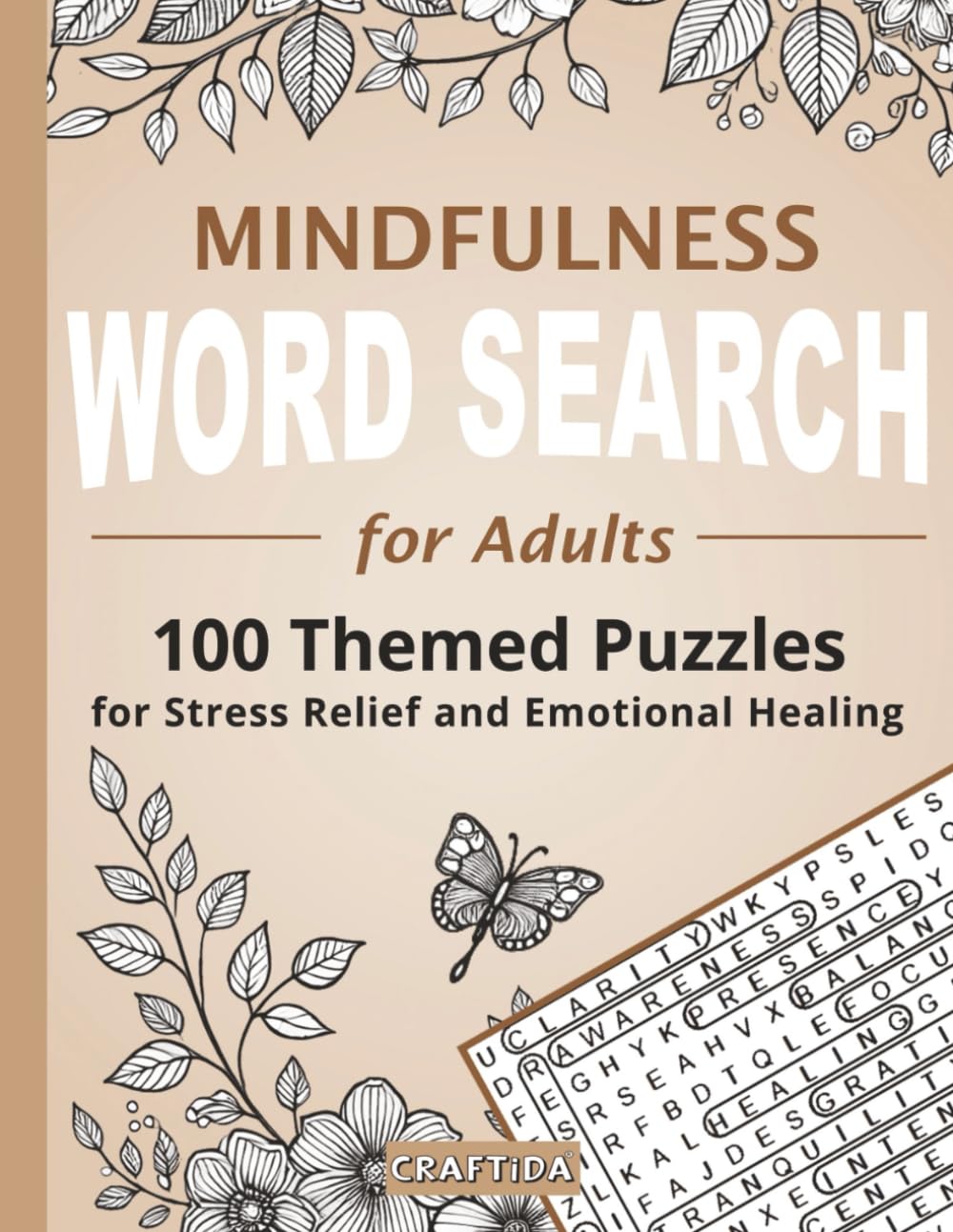 Mindfulness Word Search for Adults: 100 Themed Puzzles for Stress Relief and Emotional Healing - Includes Affirmation Quotes, Meditation Tips and Relaxation Techniques