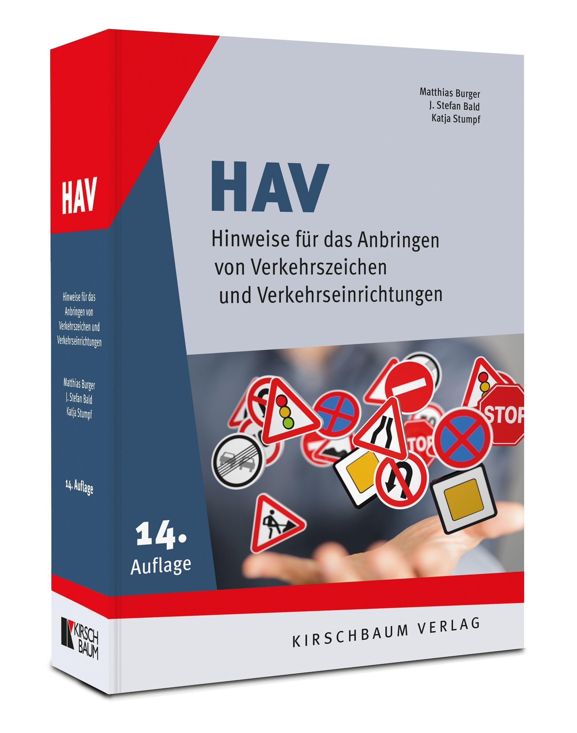 HAV: Hinweise für das Anbringen von Verkehrszeichen und Verkehrseinrichtungen