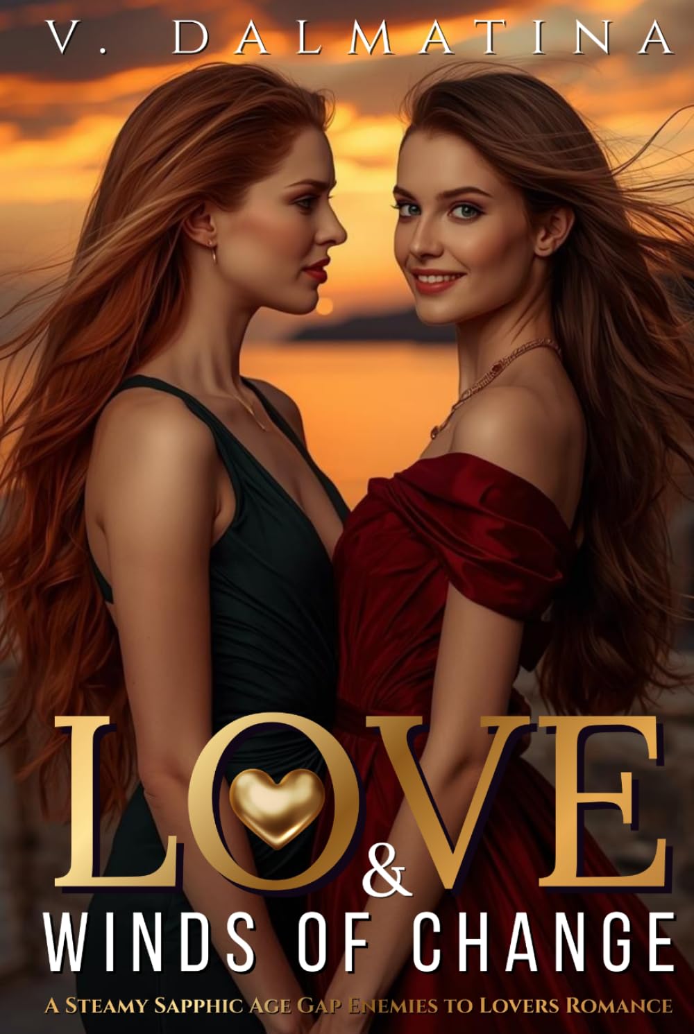 Love & Winds of Change: A Steamy Sapphic Age Gap Enemies to Lovers Romance