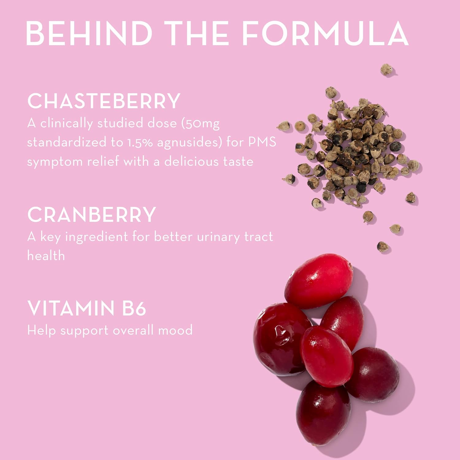 HUM Nutrition SOS PMS Gummies, PMS Support Supplement for Women, Support Cycle Symptoms, Bloating, Hormonal Balance, Includes Vitamin B6, Cranberry & Chasteberry Vitex, Gluten Free, 60 Vegan Gummies - Image 4