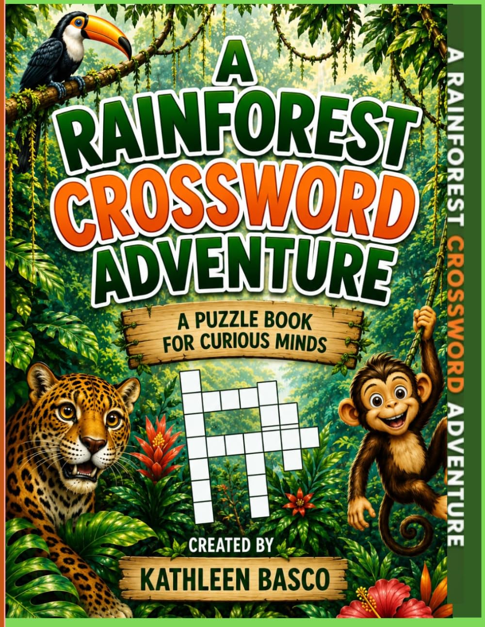 A Rainforest Crossword Adventure: A Puzzle Book for Curious Minds