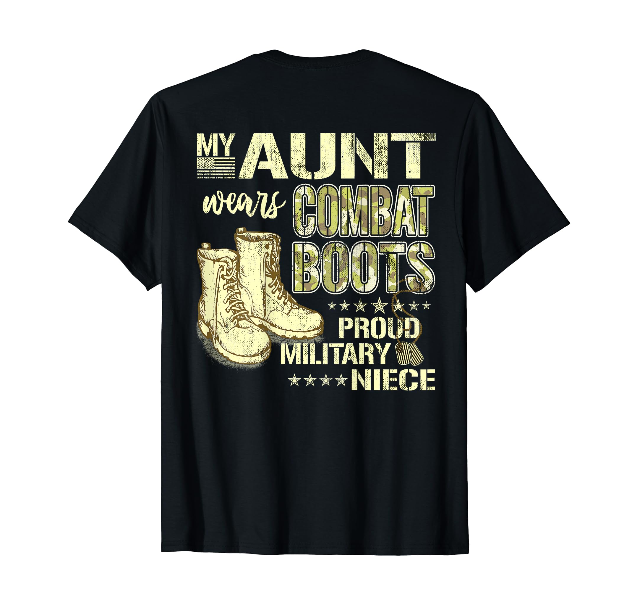 My Aunt Wears Combat Boots Dog Tag Proud Military Niece Gift T-Shirt