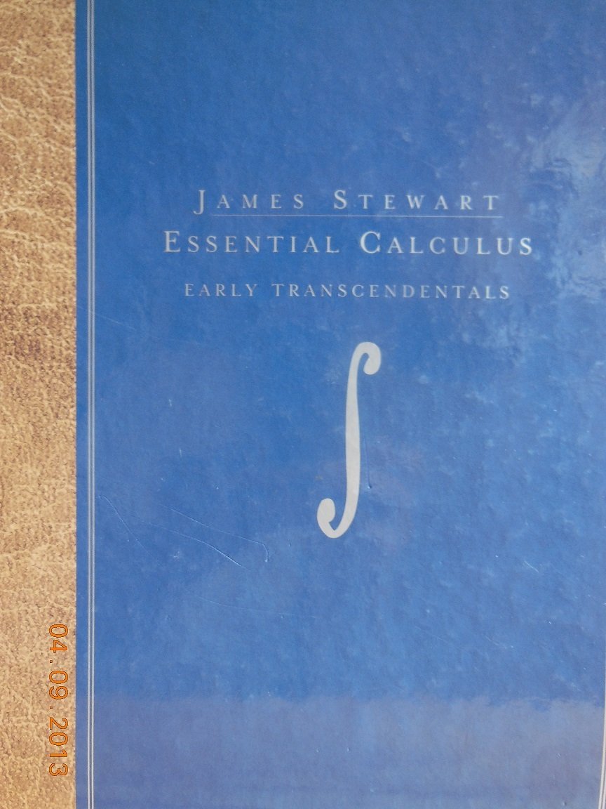Essential Calculus (Essential Calculus Early Transcendentals) James