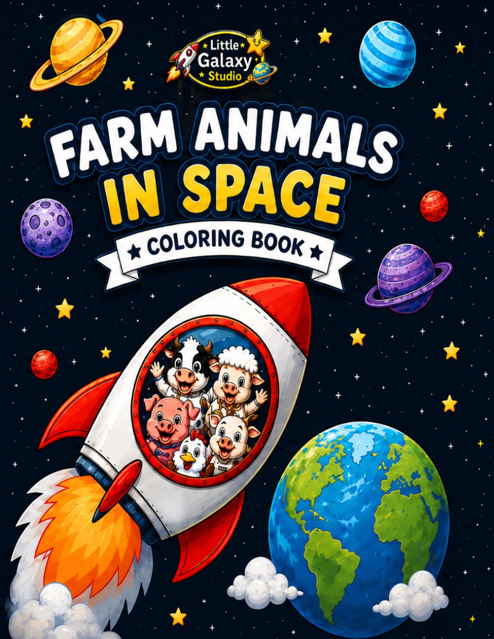 Farm Animals in Space Coloring Book: Fun Outer Space Coloring Pages